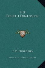 The Fourth Dimension