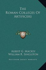The Roman Colleges Of Artificers