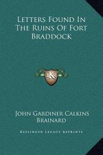 Letters Found In The Ruins Of Fort Braddock
