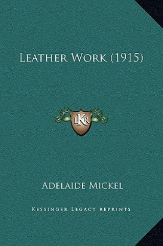 Leather Work (1915)