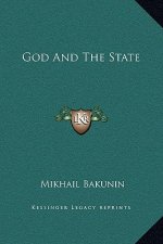 God And The State