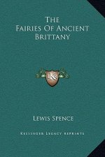 The Fairies Of Ancient Brittany