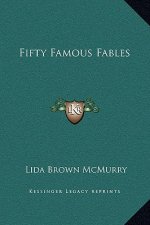 Fifty Famous Fables