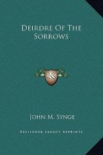 Deirdre of the Sorrows