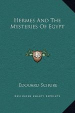 Hermes and the Mysteries of Egypt