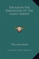 Jerusalem The Emanation Of The Giant Albion