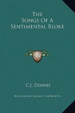 The Songs Of A Sentimental Bloke