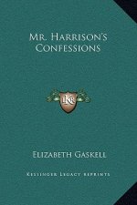 Mr. Harrison's Confessions