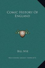 Comic History Of England