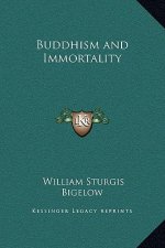 Buddhism and Immortality