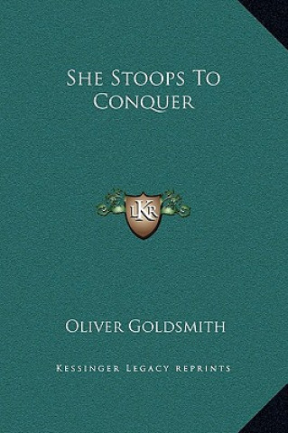 She Stoops to Conquer