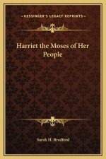 Harriet the Moses of Her People
