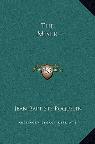 The Miser