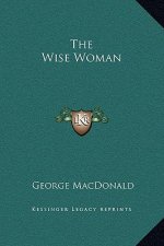 The Wise Woman