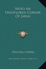 Noto An Unexplored Corner Of Japan