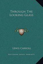 Through The Looking Glass