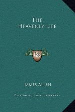 The Heavenly Life