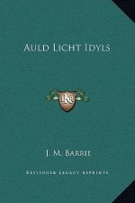 Auld Licht Idyls