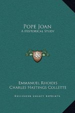 Pope Joan: A Historical Study