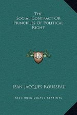 The Social Contract Or Principles Of Political Right