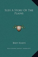 Susy A Story Of The Plains