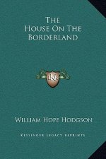 The House On The Borderland