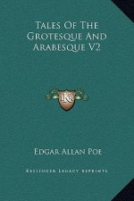 Tales Of The Grotesque And Arabesque V2
