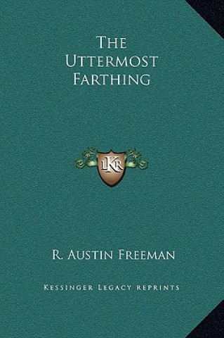 The Uttermost Farthing
