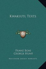 Kwakiutl Texts