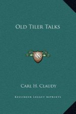 Old Tiler Talks