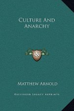 Culture And Anarchy