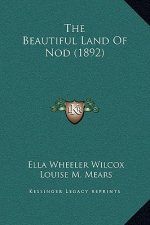 The Beautiful Land Of Nod (1892)