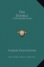 The Double: A Petersburg Poem