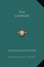 The Gambler