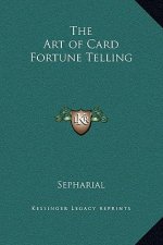 The Art of Card Fortune Telling
