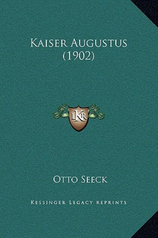 Kaiser Augustus (1902)