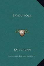 Bayou Folk