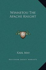 Winnetou The Apache Knight