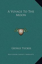 A Voyage To The Moon