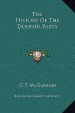 The History of the Donner Party