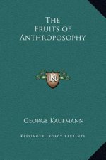The Fruits of Anthroposophy