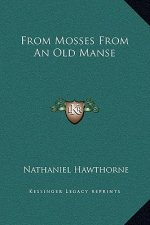 From Mosses from an Old Manse