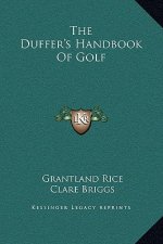 The Duffer's Handbook Of Golf