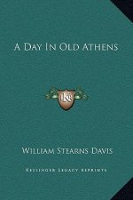 A Day In Old Athens