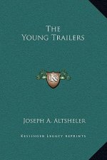 The Young Trailers