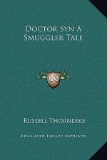 Doctor Syn A Smuggler Tale