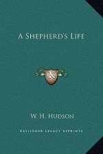 A Shepherd's Life