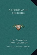 A Sportsman's Sketches