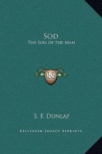 Sod: The Son of the Man