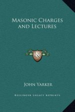 Masonic Charges and Lectures